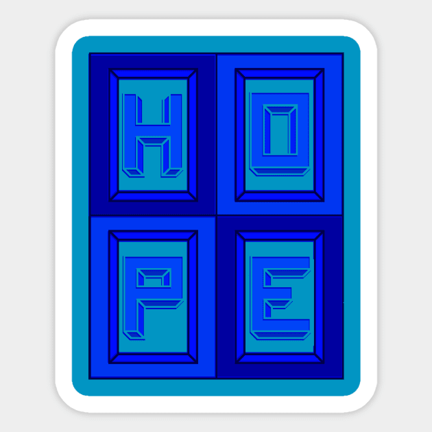 HOPE Sticker by razorcitywriter